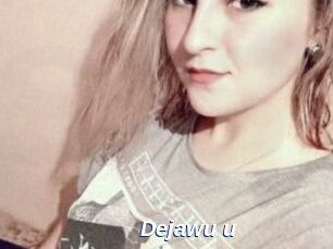 Dejawu_u