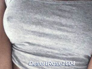 DesertRose1604