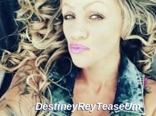 DestineyRey_TeaseUm