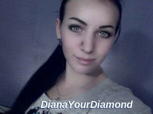 Diana_YourDiamond