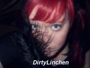DirtyLinchen