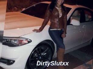 DirtySlutxx