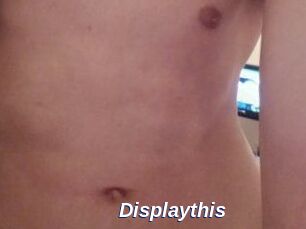 Displaythis