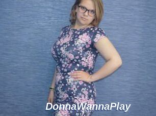 DonnaWannaPlay