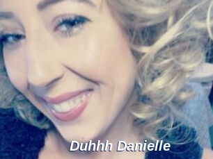Duhhh_Danielle