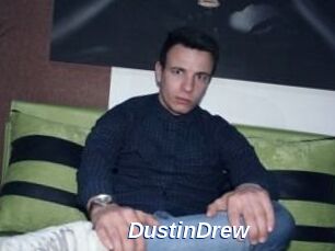 Dustin_Drew