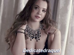 Dedicatedraquel