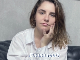 Dianamoody
