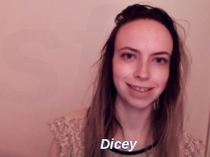 Dicey