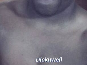 Dickuwell