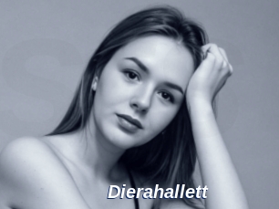 Dierahallett