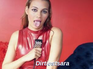 Dirtiestsara