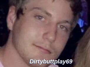 Dirtybuttplay69