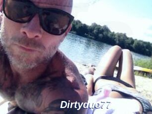 Dirtyduo77