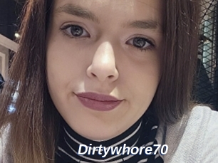 Dirtywhore70