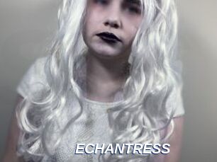 ECHANTRESS