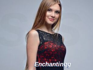 Enchantingg