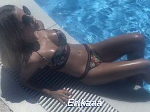 Erikaaa