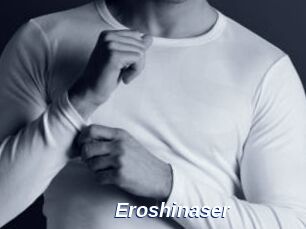 Eroshinaser
