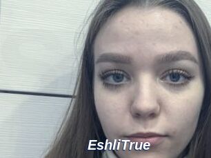 EshliTrue