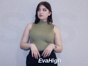EvaHigh