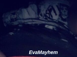 EvaMayhem