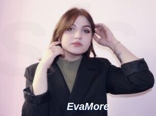 EvaMore