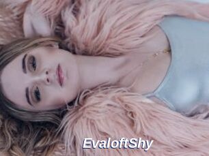 EvaloftShy