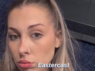 Eastercast
