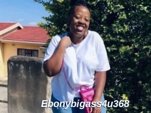 Ebonybigass4u368