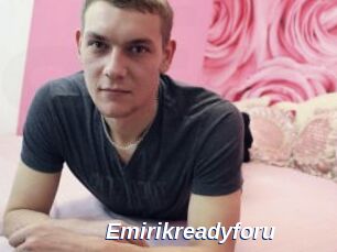 Emirikreadyforu