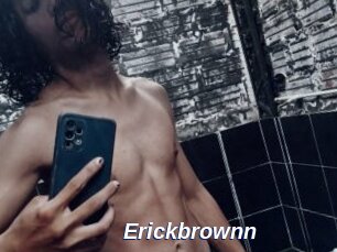Erickbrownn