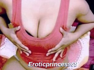 Eroticprincess69