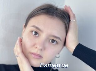 Esmetrue