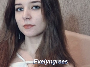 Evelyngrees