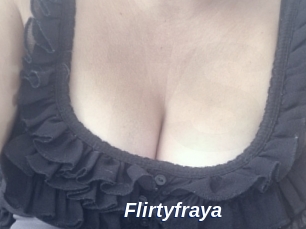 Flirtyfraya