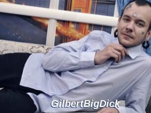 GilbertBigDick