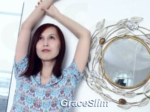 GraceSlim