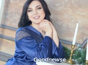 Goodnewse