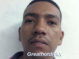 Greathotdickx
