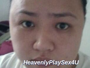 HeavenlyPlaySex4U