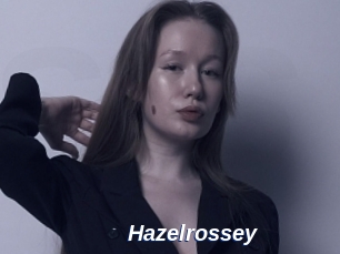 Hazelrossey