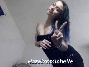 Hazelxomichelle
