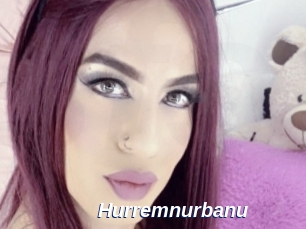 Hurremnurbanu