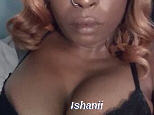 Ishanii