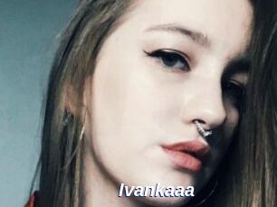 Ivankaaa