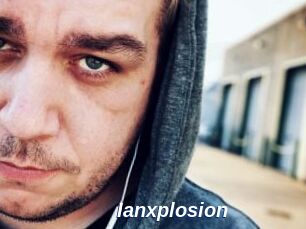 Ianxplosion