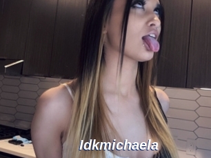 Idkmichaela