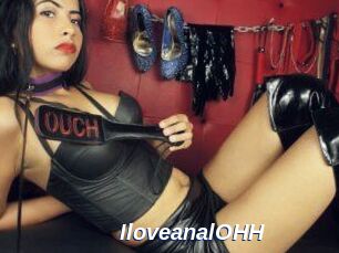 IloveanalOHH