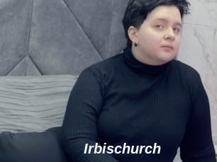 Irbischurch